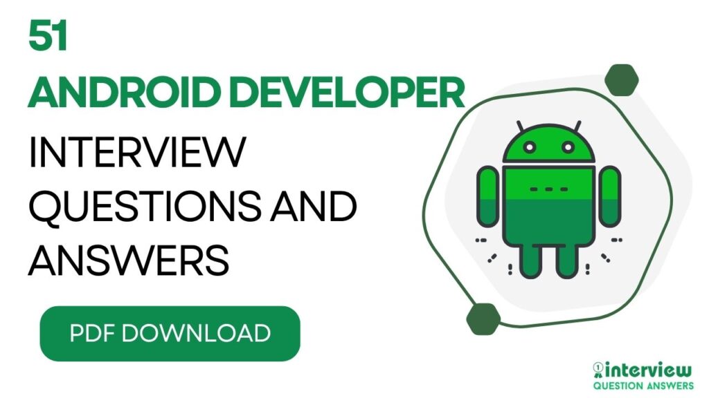 Android Developer Interview Questions PDF