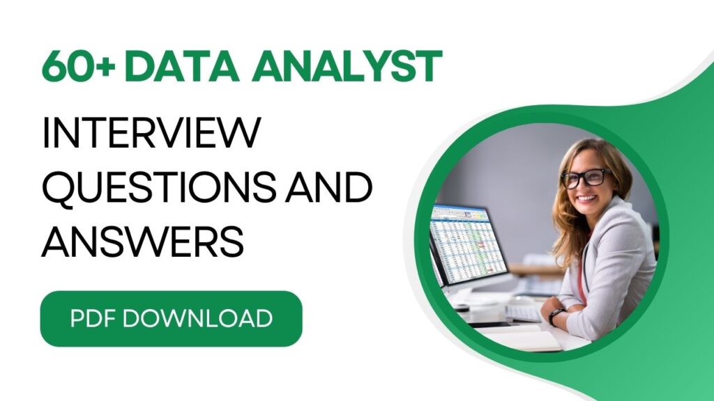 Data Analyst Interview Questions and Answers PDF