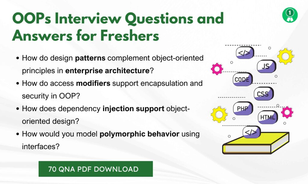 OOPs Interview Questions Freshers
