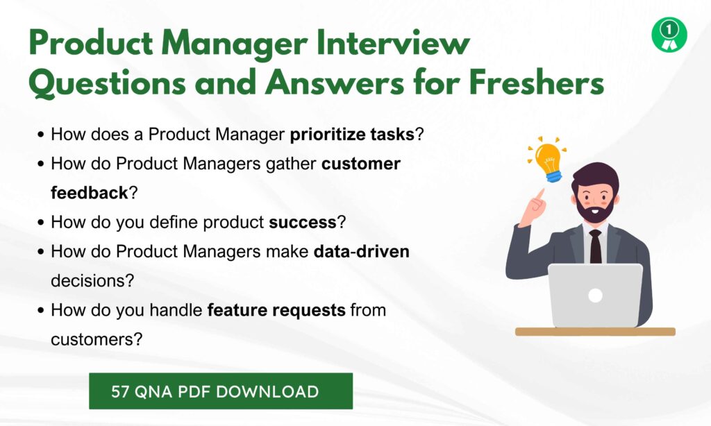 Product Manager Interview Questions Freshers