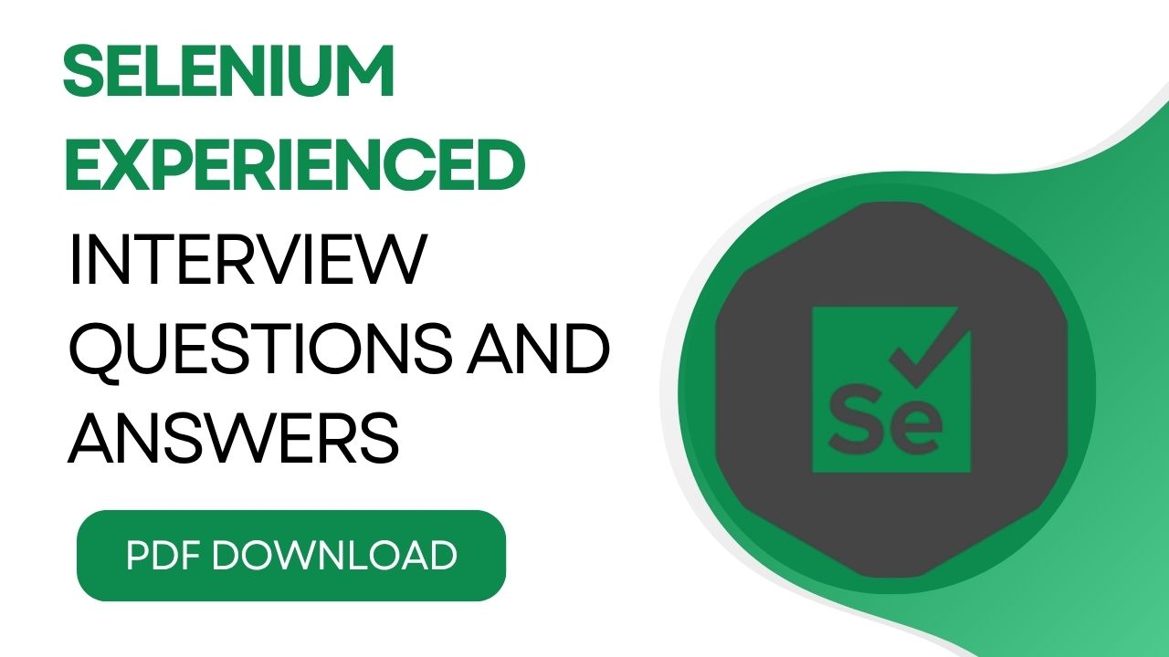 Selenium Experienced Interview Questions PDF