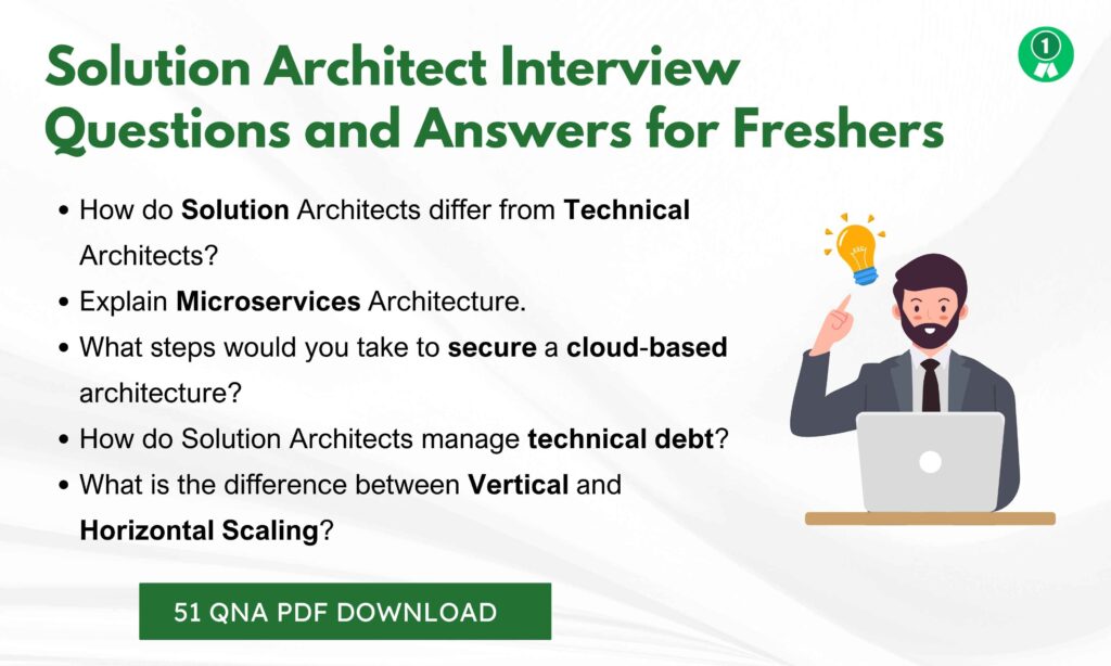 Solution Architect Interview Questions Freshers