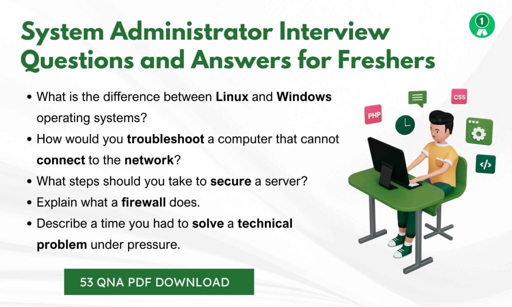 System Administrator Interview Questions Freshers