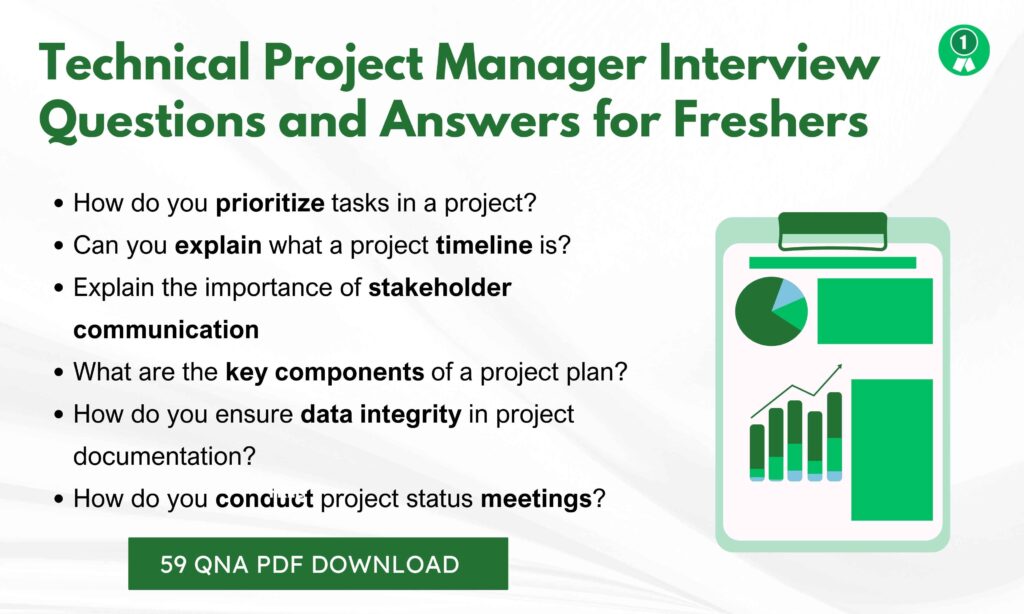 Technical Project Manager Interview Questions Freshers