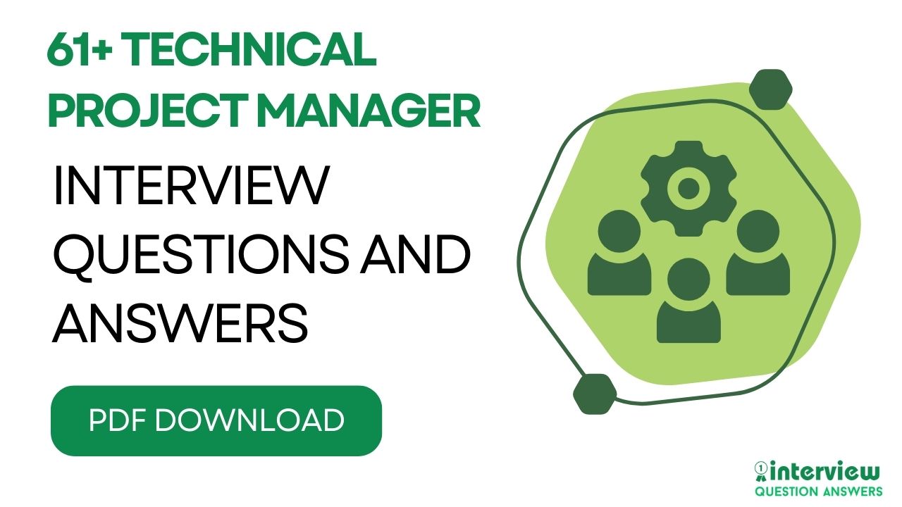 Technical Project Manager Interview Questions PDF