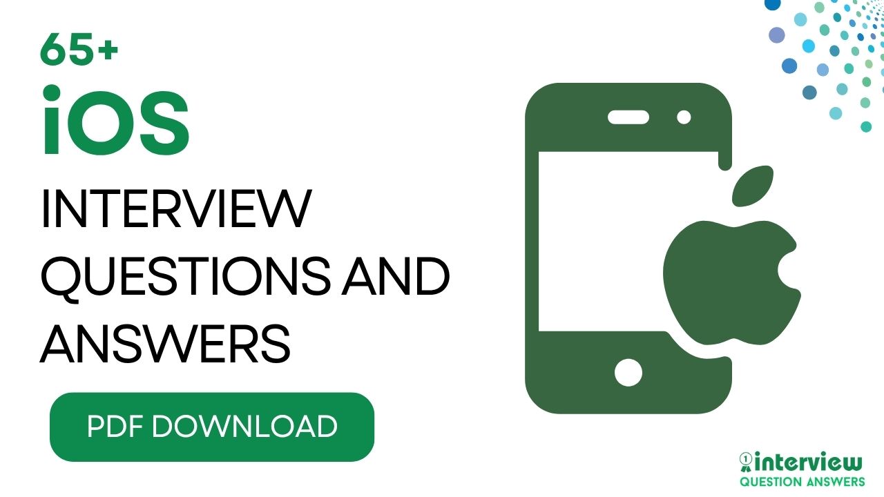 iOS Developer Interview Questions PDF