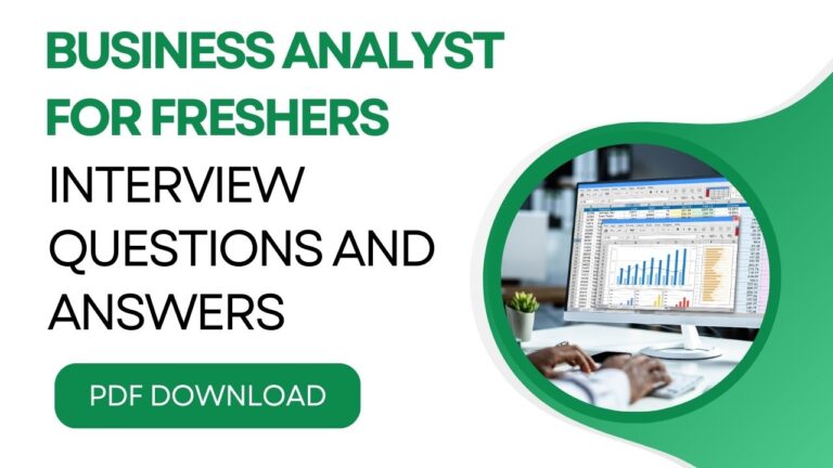 Business Analyst Interview Questions for Freshers