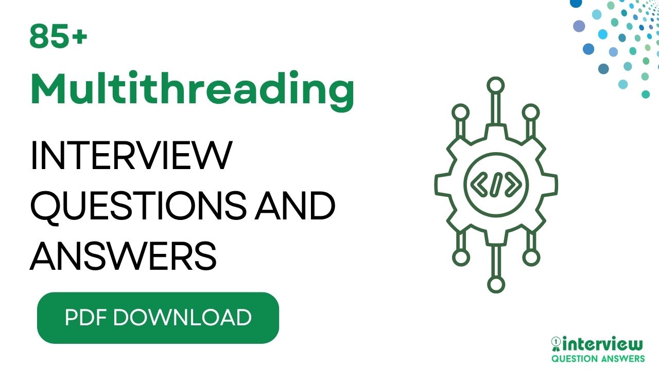 Multithreading Interview Questions PDF