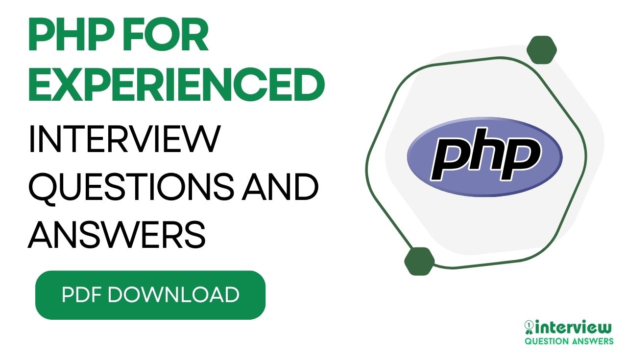 PHP Interview Questions for Experienced