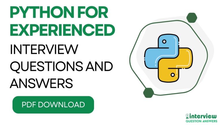 Python Interview Questions for Experienced